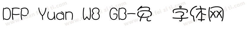 DFP Yuan W8 GB字体转换